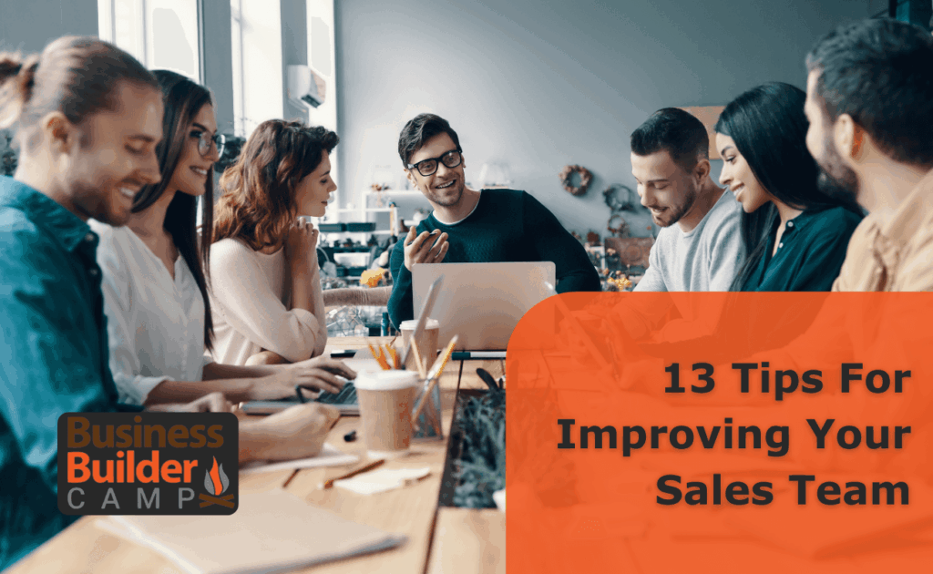 13 tips to improve your sales team (1) 13 tips to improve your sales team (1)