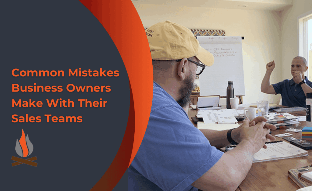 common mistakes owners make with sales teams (1) common mistakes owners make with sales teams (1)